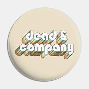 Retro Dead & Company Pin