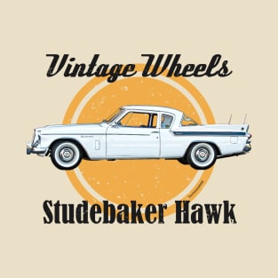 Vintage Wheels - Studebaker Hawk T-Shirt