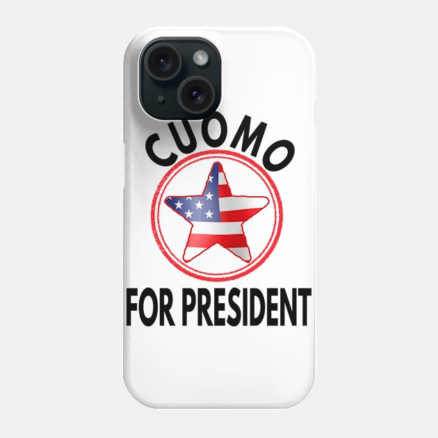 Cuomo For President Phone Case by Redmart