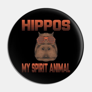 Hippos Are My Spirit Animal Hippopotamus Hippo Lover Gift Pin