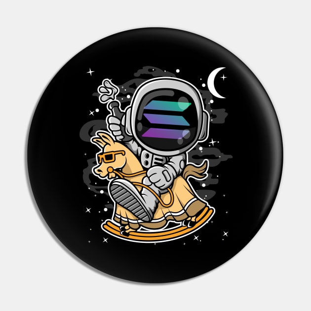 Astronaut Horse Solana SOL Coin To The Moon Crypto Token Cryptocurrency Blockchain Wallet Birthday Gift For Men Women Kids Pin by Thingking About