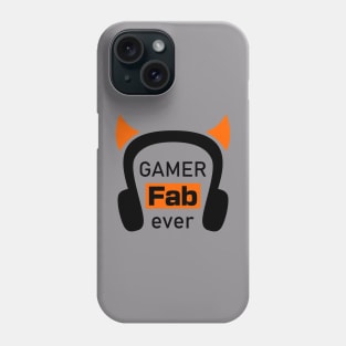 gamer fab-ever Phone Case
