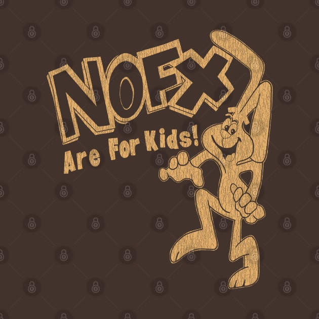 90s nofx are for kids brown by Tangan Pengharapan