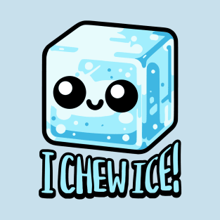 Chew Ice! Cute Ice Cube T-Shirt