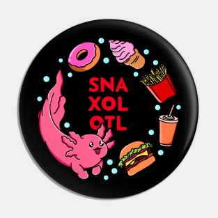 Axolotl Snaxolotl Fast Food Pin
