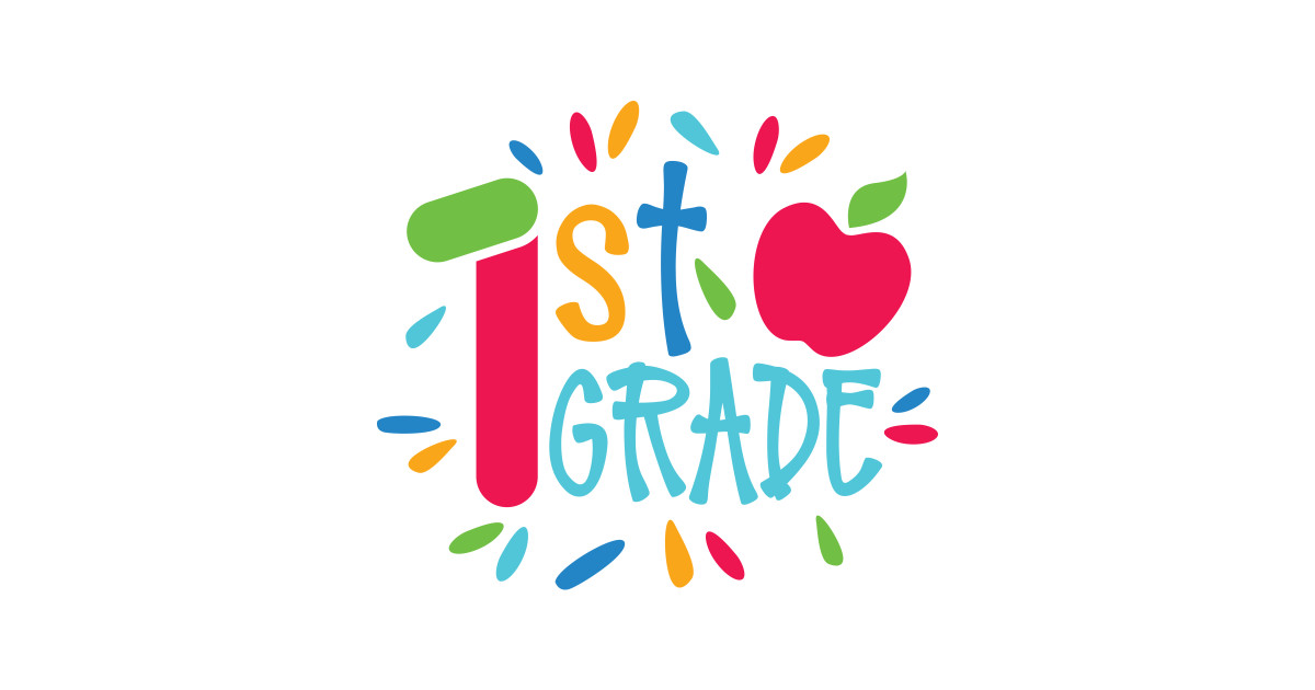1st Grade - First Grade - Sticker | TeePublic