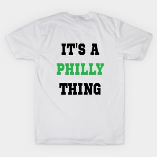 It's A Philly Thing Clothing Apparel