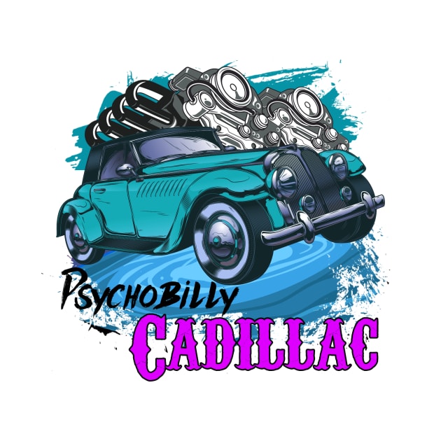 PSYCHOBILLY CADILLAC by theanomalius_merch