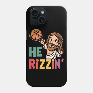 He Is Rizzin Phone Case