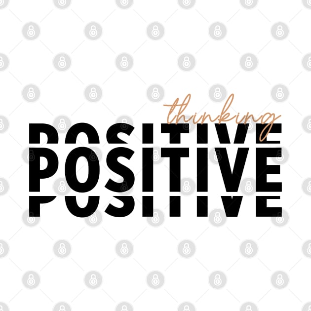 Positive thinking by designerhandsome