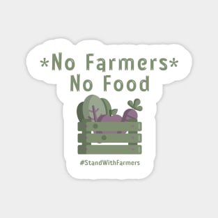 No Farmers No Food T-Shirts Magnet