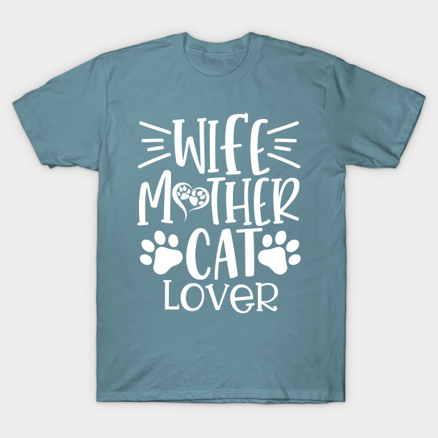 Discover Wife Mother cat Lover, Cat Lady, Kitty Cats, Kitty Lover Gift, - Cat Lover - T-Shirt