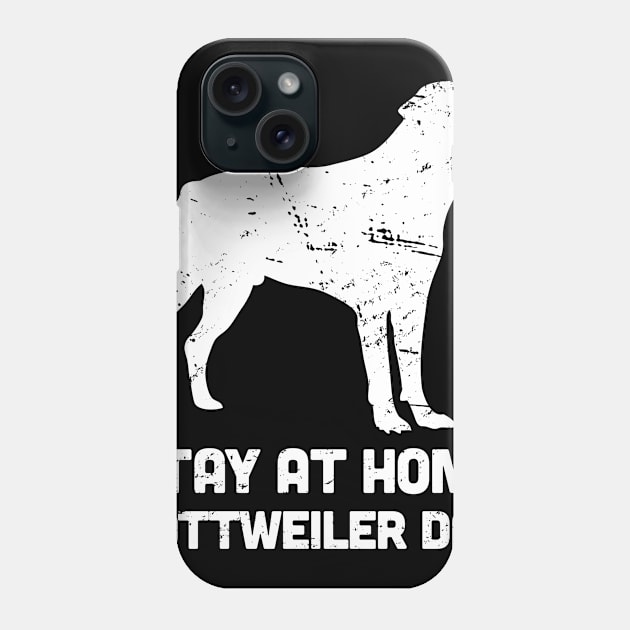 Rottweiler - Funny Stay At Home Dog Dad Phone Case by MeatMan