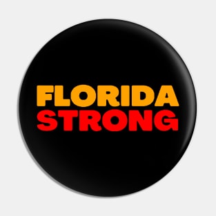 Florida Strong T Shirt For Pin