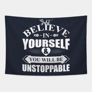 Believe In Yourself Tapestry