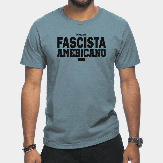 Disover FASCISTA AMERICANO - Americano - T-Shirt