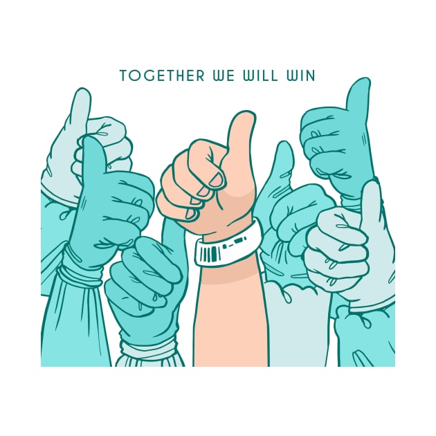 Together we will win by This is store