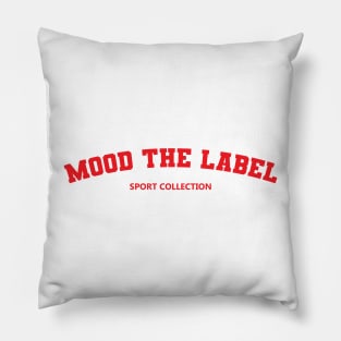 Mood The Label Pillow