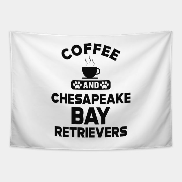 chesapeake bay retriever - Coffee and  chasapeake bay retrievers mom Tapestry by KC Happy Shop