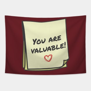 you are valuable Tapestry