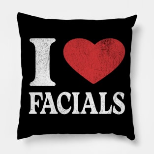 I Love Facials Pillow