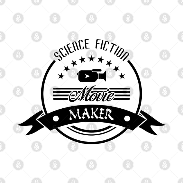 12 - Science Fiction Movie Maker by SanTees