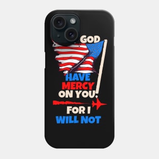 USA Flag Pride Army God Mercy USAF Soldier Gift Phone Case