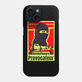 Revolutionary Provocateur Phone Case