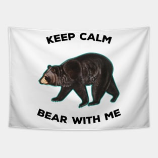 Vintage Bear With Me Animal Meme Keep Calm Tapestry