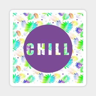 Chill In Purple Magnet