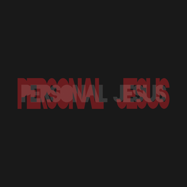 Personal Jesus by bobdijkers