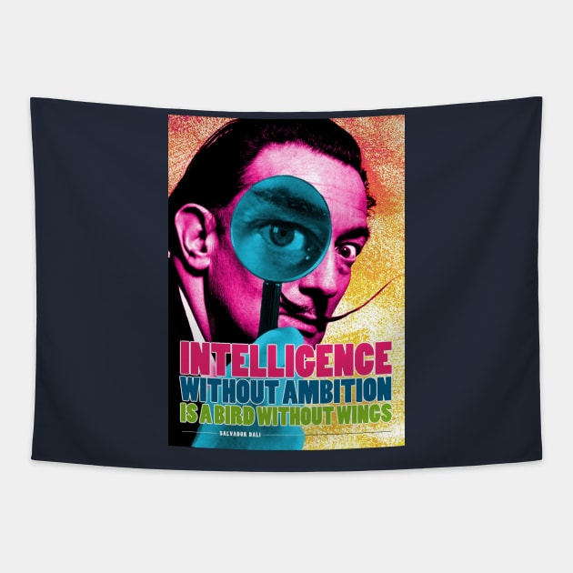 Salvador Dali Quote Tapestry by pahleeloola