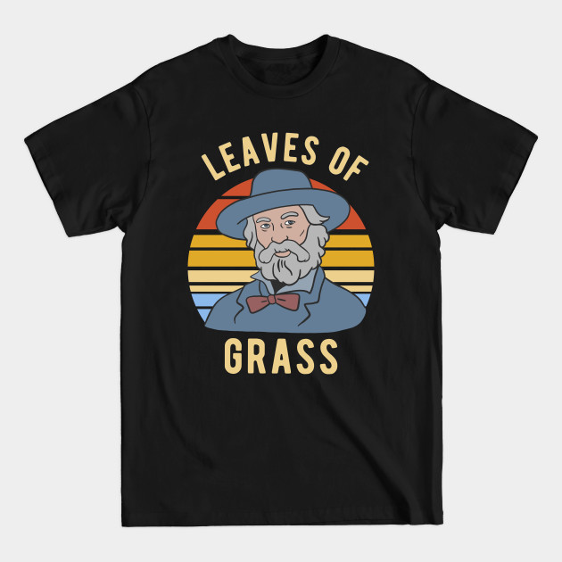 Discover Walt Whitman - Leaves Of Grass - Walt Whitman - T-Shirt