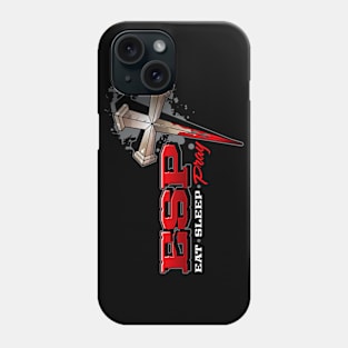 EAT, SLEEP & PRAY Phone Case