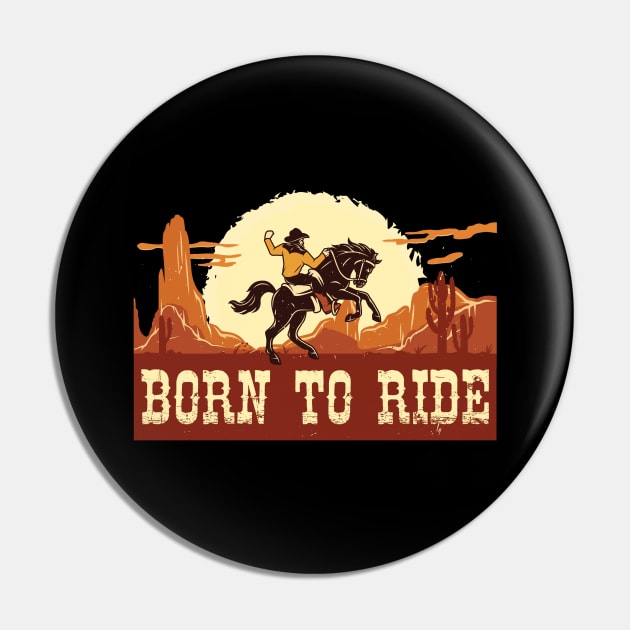 Born To Ride Pin by maxcode