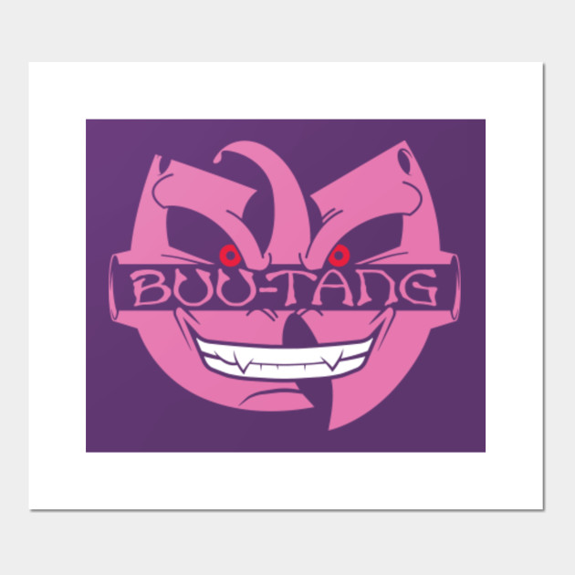 Buu Tang Clan Dragonball Posters And Art Prints Teepublic