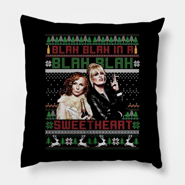 Absolutely Fabulous Blah Blah In A Blah Blah Ugly Christmas Pillow by chaxue