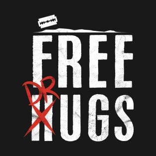 Free Drugs Funny to shoot at T-Shirt