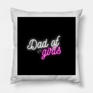 Dad of Girls Pillow