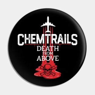 Chemtrails Death From Above Pin