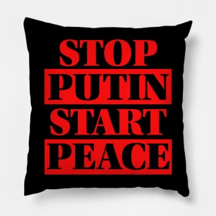 Stop Putin Start Peace 3 Pillow