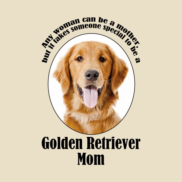 Golden Retriever Mom by You Had Me At Woof