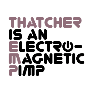 ElectroMagnetic Pimp T-Shirt