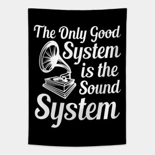 The Only Good System Is The Soundsystem Tekkno Tapestry