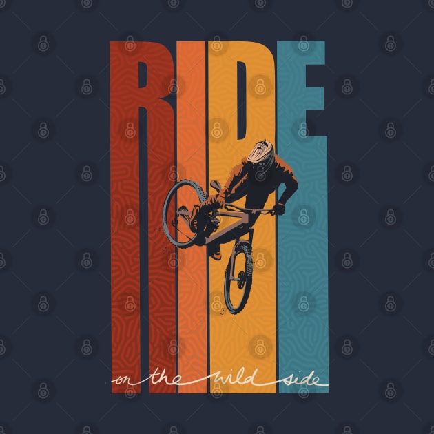 Retro Ride On The Wild Side Mountain Bike Art by SFDesignstudio