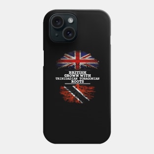 British Grown With Trinidadian Tobagonian Roots - Gift for Trinidadian Tobagonian With Roots From Trinidad And Tobago Phone Case