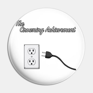 The Crowning Achievement Pin