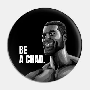 Giga Chad Meme Pin