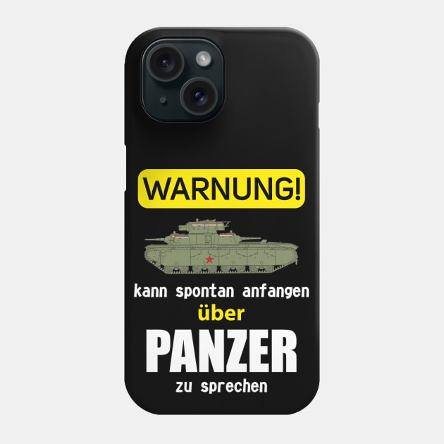 In German: WARNUNG kann spontan anfangen zu sprechen über PANZER (T-35) Phone Case by FAawRay