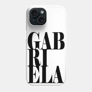 Gabriela Girls Name Bold Font Phone Case